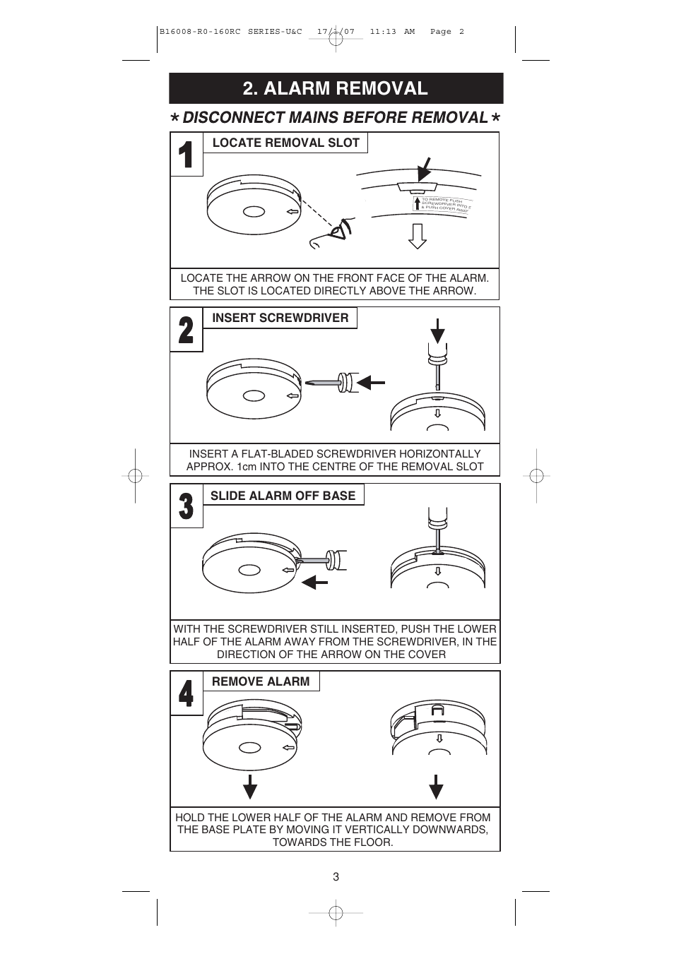 Alarm removal, Slide alarm off base, Remove alarm locate removal slot | Insert screwdriver | Aico Ei168RC User Manual | Page 2 / 16