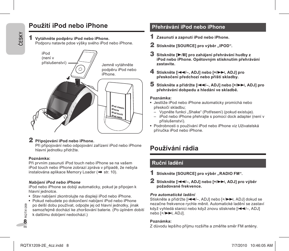 Používání rádia, Použití ipod nebo iphone 1 | Panasonic RCDC1EG User Manual | Page 46 / 76