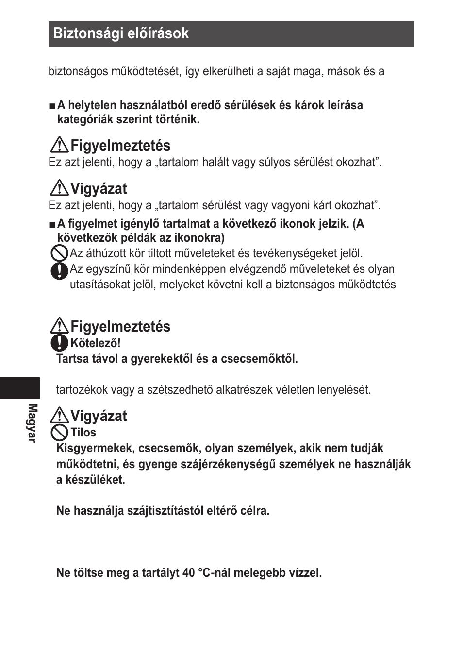 Biztonságielőírások, Figyelmeztetés, Vigyázat | Panasonic EWDJ10 User Manual | Page 178 / 216