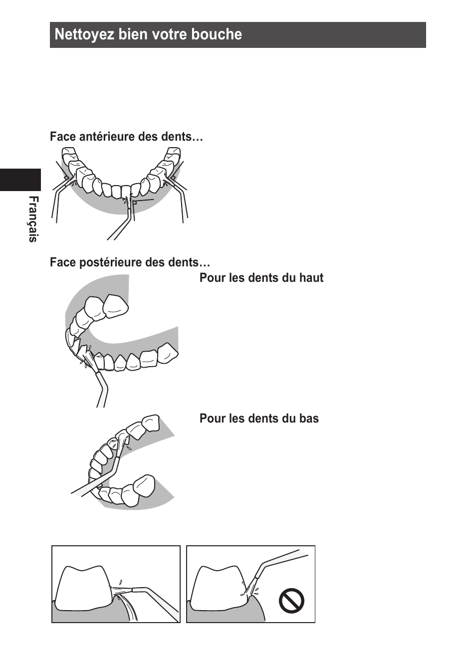 Nettoyezbienvotrebouche | Panasonic EWDJ10 User Manual | Page 34 / 216