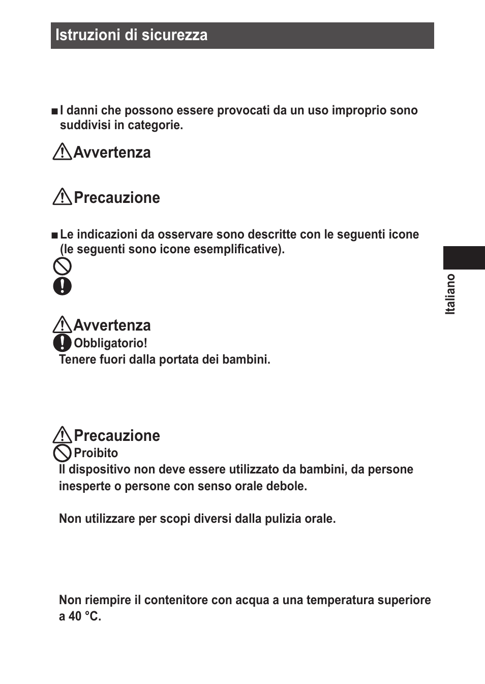 Istruzionidisicurezza, Avvertenza, Precauzione | Panasonic EWDJ10 User Manual | Page 41 / 216