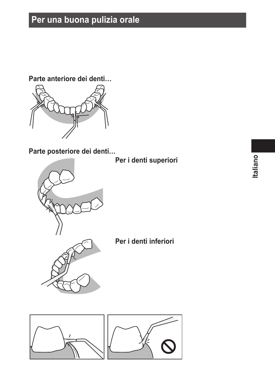 Perunabuonapuliziaorale | Panasonic EWDJ10 User Manual | Page 47 / 216