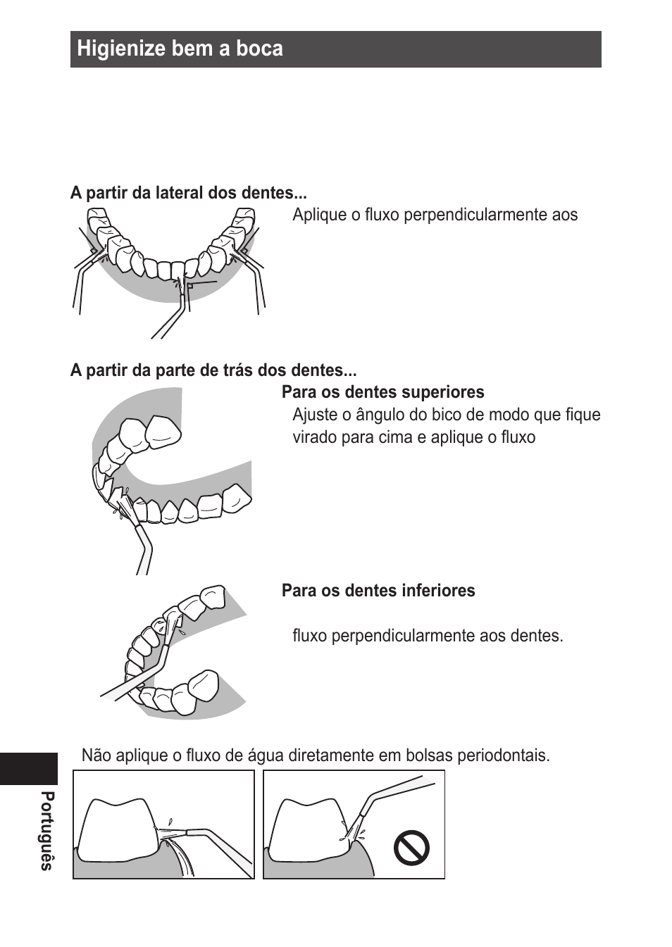 Higienizebemaboca | Panasonic EWDJ10 User Manual | Page 98 / 216