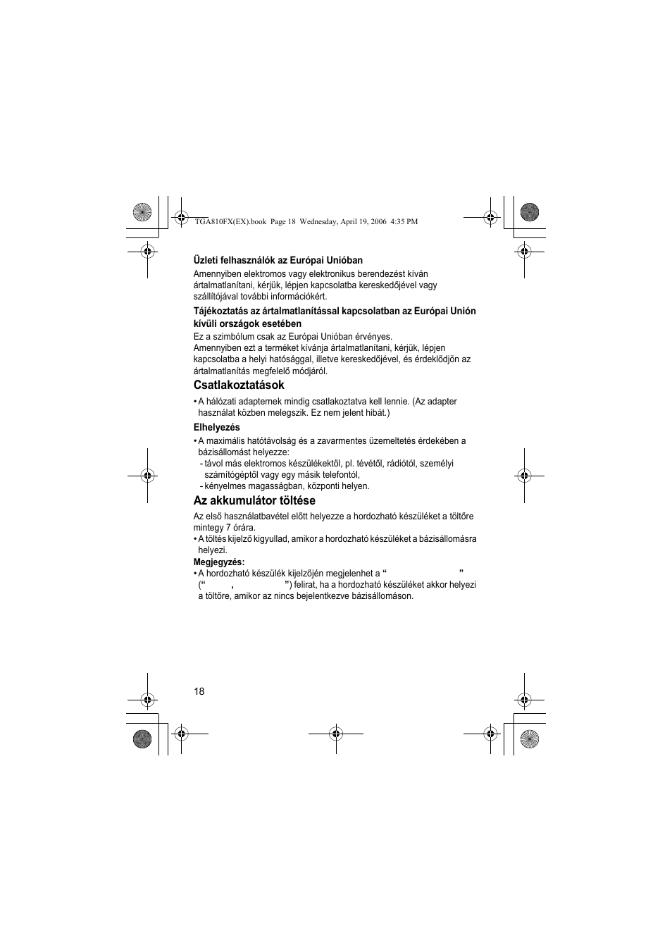 Üzleti felhasználók az európai unióban, Csatlakoztatások, Elhelyezés | Az akkumulátor töltése | Panasonic KXTGA810FX User Manual | Page 18 / 40