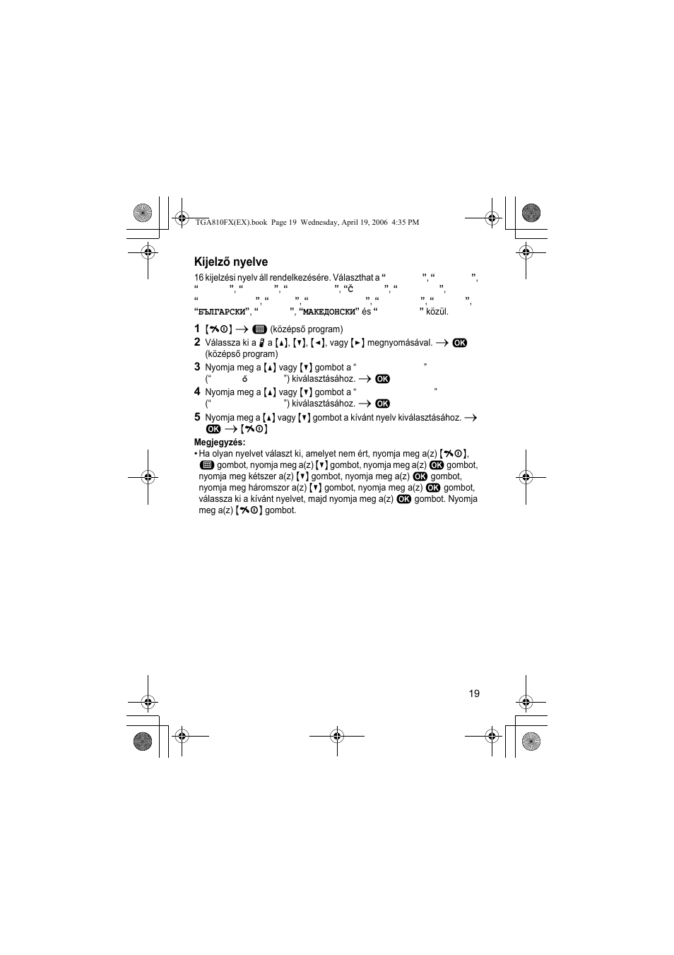 Kijelzõ nyelve, 1 {ih} i " (középsõ program), Megjegyzés | Kijelző nyelve | Panasonic KXTGA810FX User Manual | Page 19 / 40