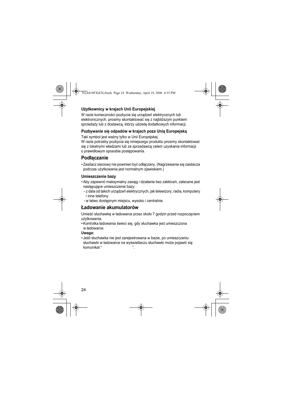 U¿ytkownicy wkrajach unii europejskiej, Pod¸¶czanie, Umieszczenie bazy | Adowanie akumulatorów, Podłączanie, Ładowanie akumulatorów | Panasonic KXTGA810FX User Manual | Page 24 / 40
