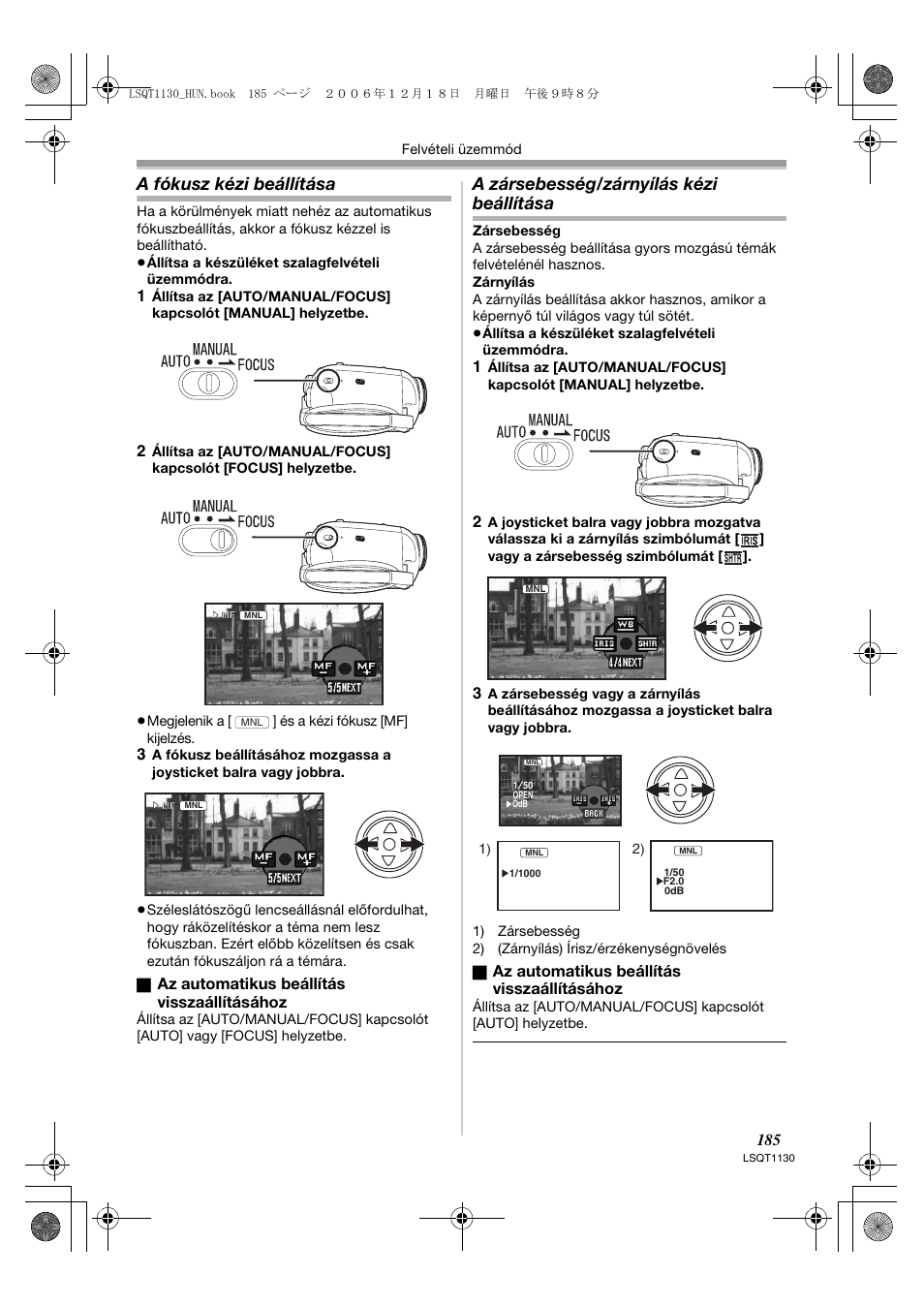A fókusz kézi beállítása, A zársebesség/zárnyílás kézi beállítása | Panasonic NVGS80EP User Manual | Page 185 / 208