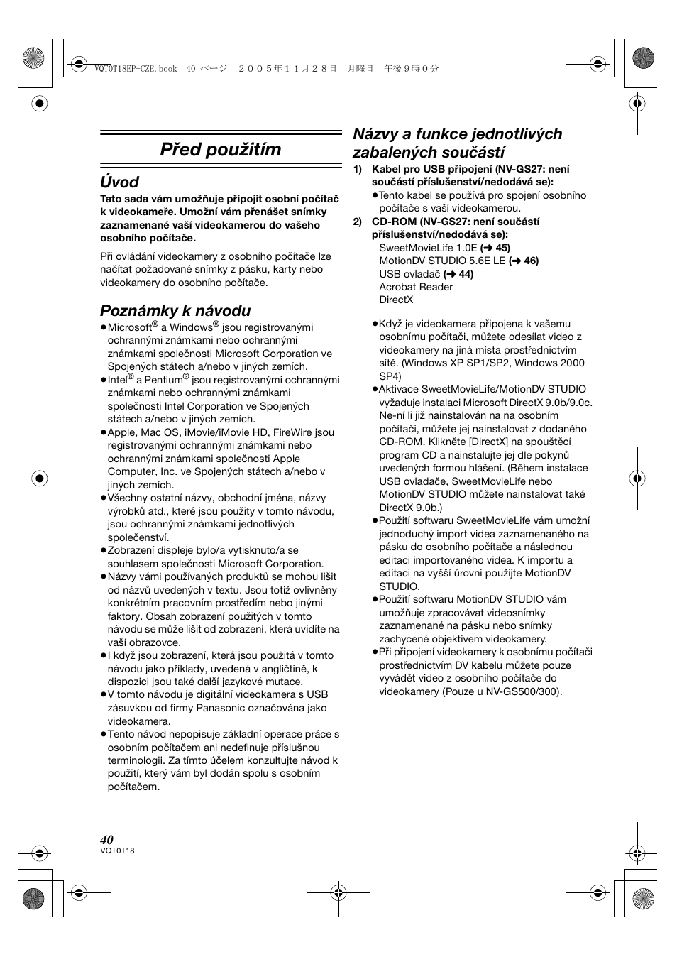 Před použitím, Úvod, Poznámky k návodu | Názvy a funkce jednotlivých zabalených součástí | Panasonic NVGS280 User Manual | Page 40 / 76