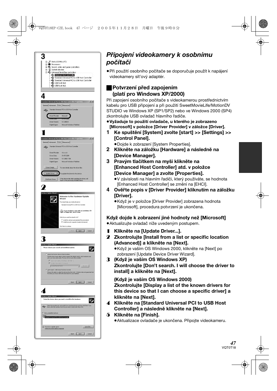 Připojení videokamery k osobnímu počítači | Panasonic NVGS280 User Manual | Page 47 / 76
