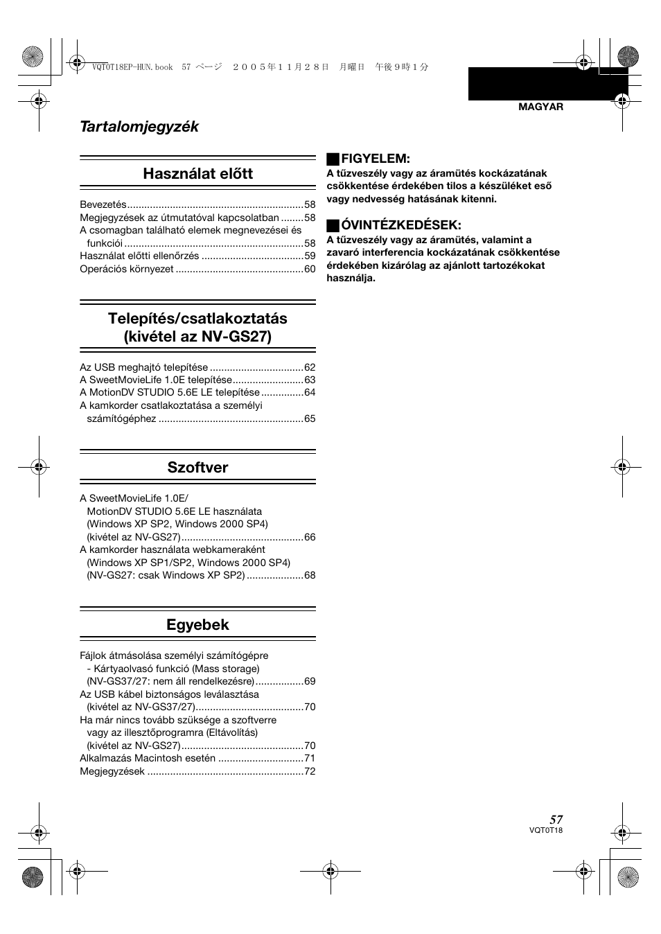 Tartalomjegyzék használat előtt, Telepítés/csatlakoztatás (kivétel az nv-gs27), Szoftver | Egyebek | Panasonic NVGS280 User Manual | Page 57 / 76