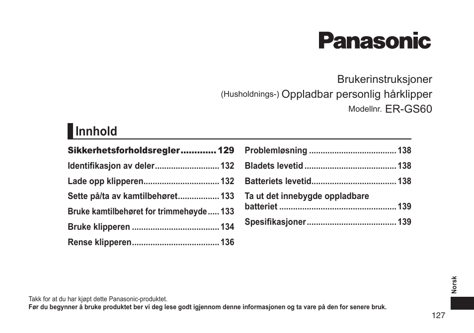 Innhold, Brukerinstruksjoner, Oppladbar personlig hårklipper | Er-gs60 | Panasonic ERGS60 User Manual | Page 127 / 256
