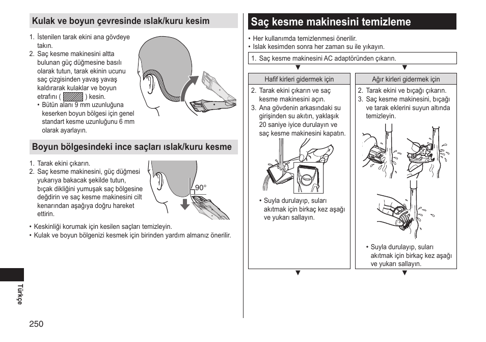 Saç kesme makinesini temizleme, Kulak ve boyun çevresinde ıslak/kuru kesim, Boyun bölgesindeki ince saçları ıslak/kuru kesme | Panasonic ERGS60 User Manual | Page 250 / 256