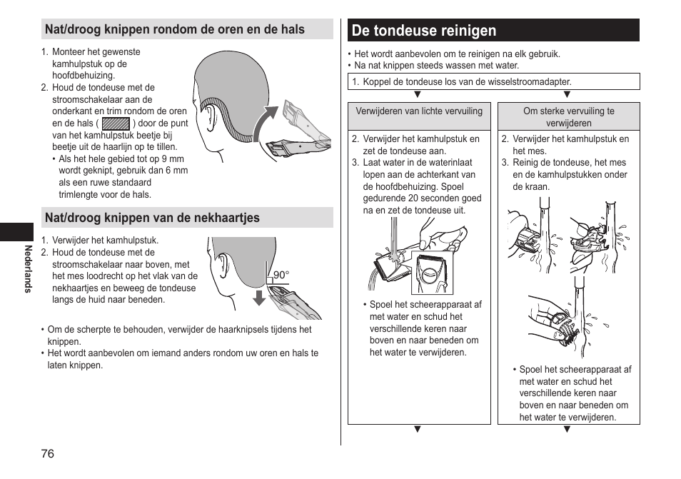 De tondeuse reinigen, Nat/droog knippen rondom de oren en de hals, Nat/droog knippen van de nekhaartjes | Panasonic ERGS60 User Manual | Page 76 / 256