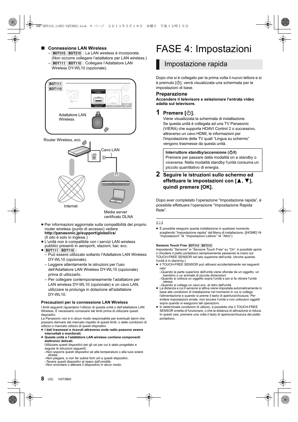 Fase 4: impostazioni, Impostazione rapida, Preparazione | Premere [ í | Panasonic DMPBDT210 User Manual | Page 32 / 136