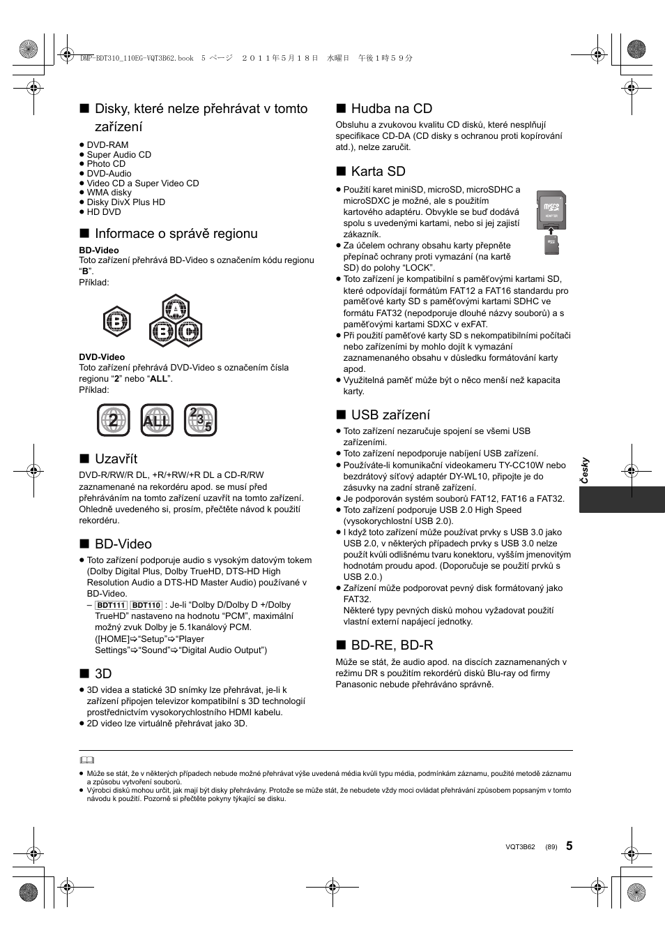 Disky, které nelze přehrávat v tomto zařízení, Informace o správě regionu, Uzavřít | Bd-video, Hudba na cd, Karta sd, Usb zařízení, Bd-re, bd-r | Panasonic DMPBDT210 User Manual | Page 89 / 136