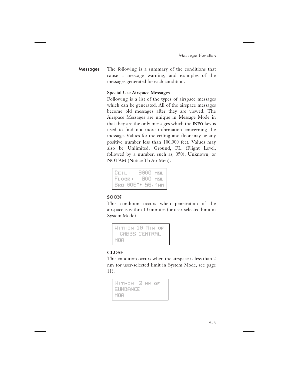 Messages 8-3, Close 8-3, Error messages 8-3 | Soon 8-3, Messages -3 | Apollo 65 User Manual | Page 179 / 324