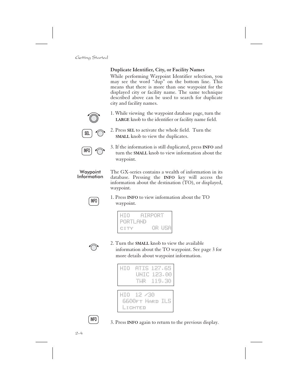 Duplicate identifier, city, or facility names 2-4, Waypoint information 2-4, Duplicate names 2-4, 5-4 | To waypoint 2-4, 3-6, 4-1, 8-9, Information 2-4, 5-1, 5-3, Duplicate identifier, city, or facility names -4, Waypoint information -4 | Apollo 65 User Manual | Page 30 / 324