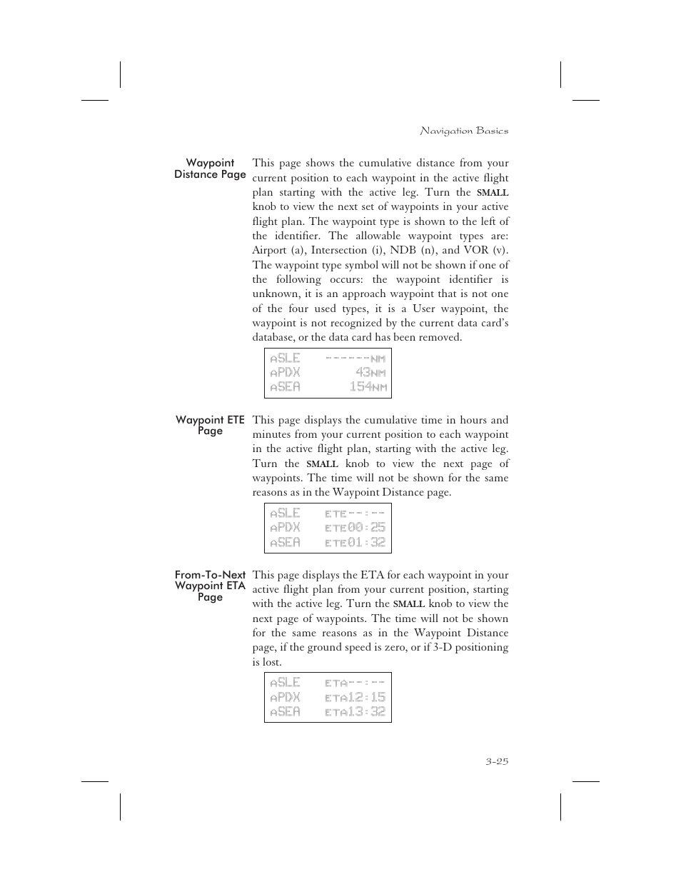 Distance to waypoint 3-25, Eta to waypoint 3-25, Ete to waypoint 3-25 | Apollo 65 User Manual | Page 63 / 324