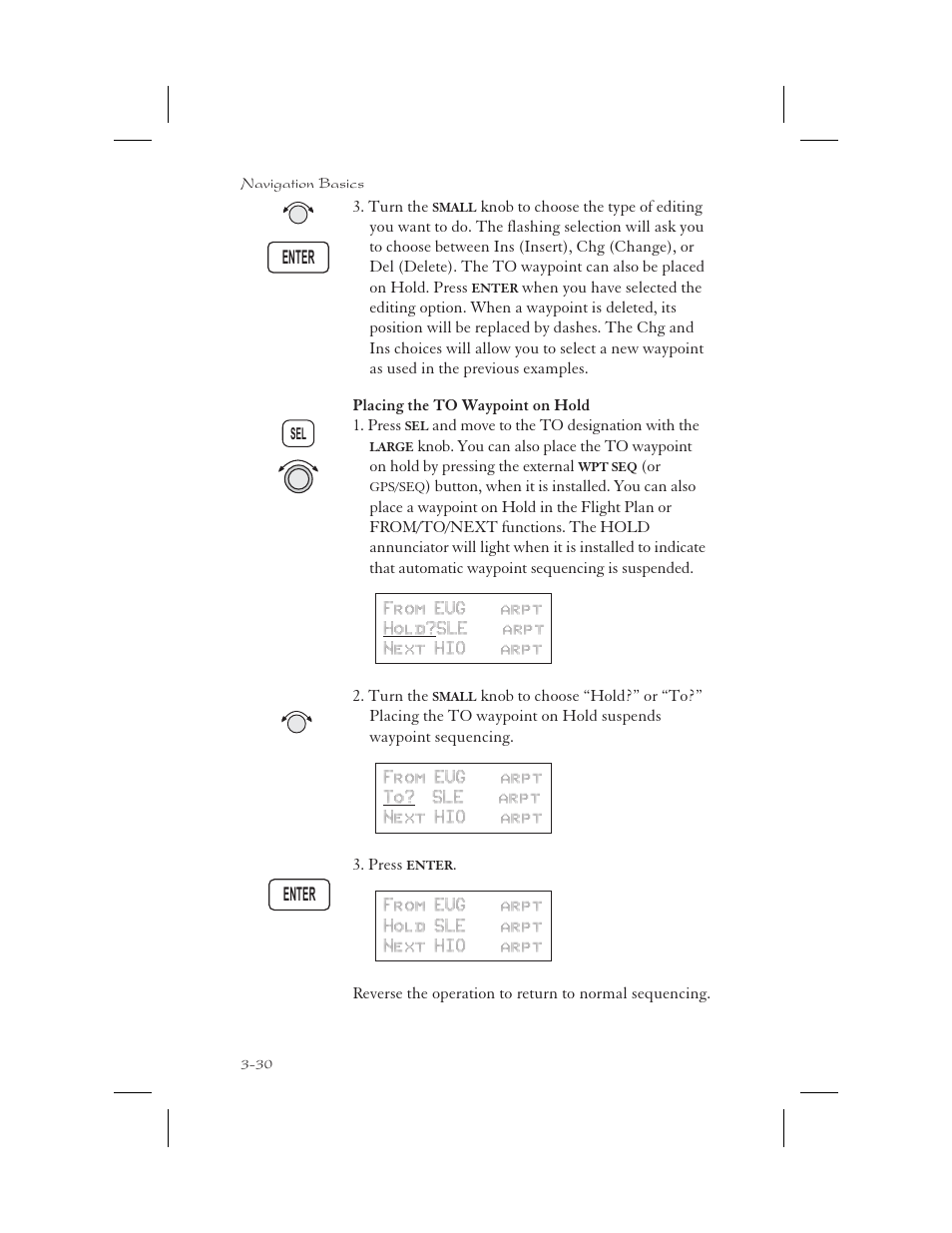 Placing the to waypoint on hold 3-30, Placing the to waypoint on hold -30 | Apollo 65 User Manual | Page 68 / 324