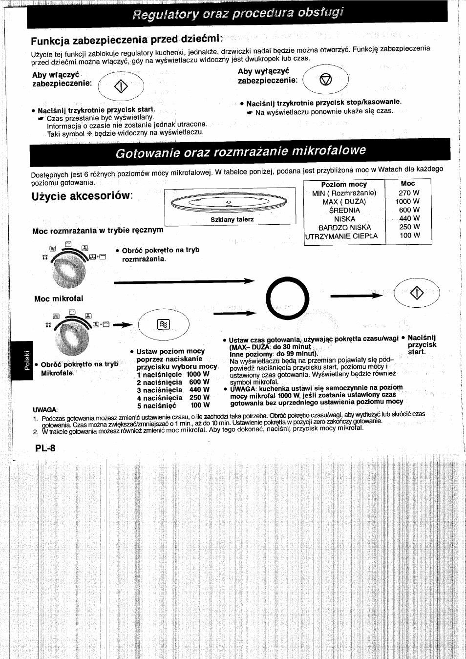 Funkcja zabezpieczeriia prmed dziecmi, Aby wytqczyc zabezpieczenie, Abywî^czyé | Zabezpieczenie, Gotowanie oraz rozmrazanie, Uzycie akcesoriów, Moc rozmrazania w trybie rçcznym, Moc mikrofai, Pl-8, Regulatory oraz procedun | Panasonic NNL750WB User Manual | Page 130 / 164