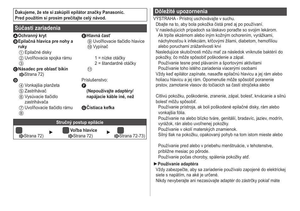 Súčasti zariadenia, Dôležité upozornenia | Panasonic ESWS20 User Manual | Page 70 / 90