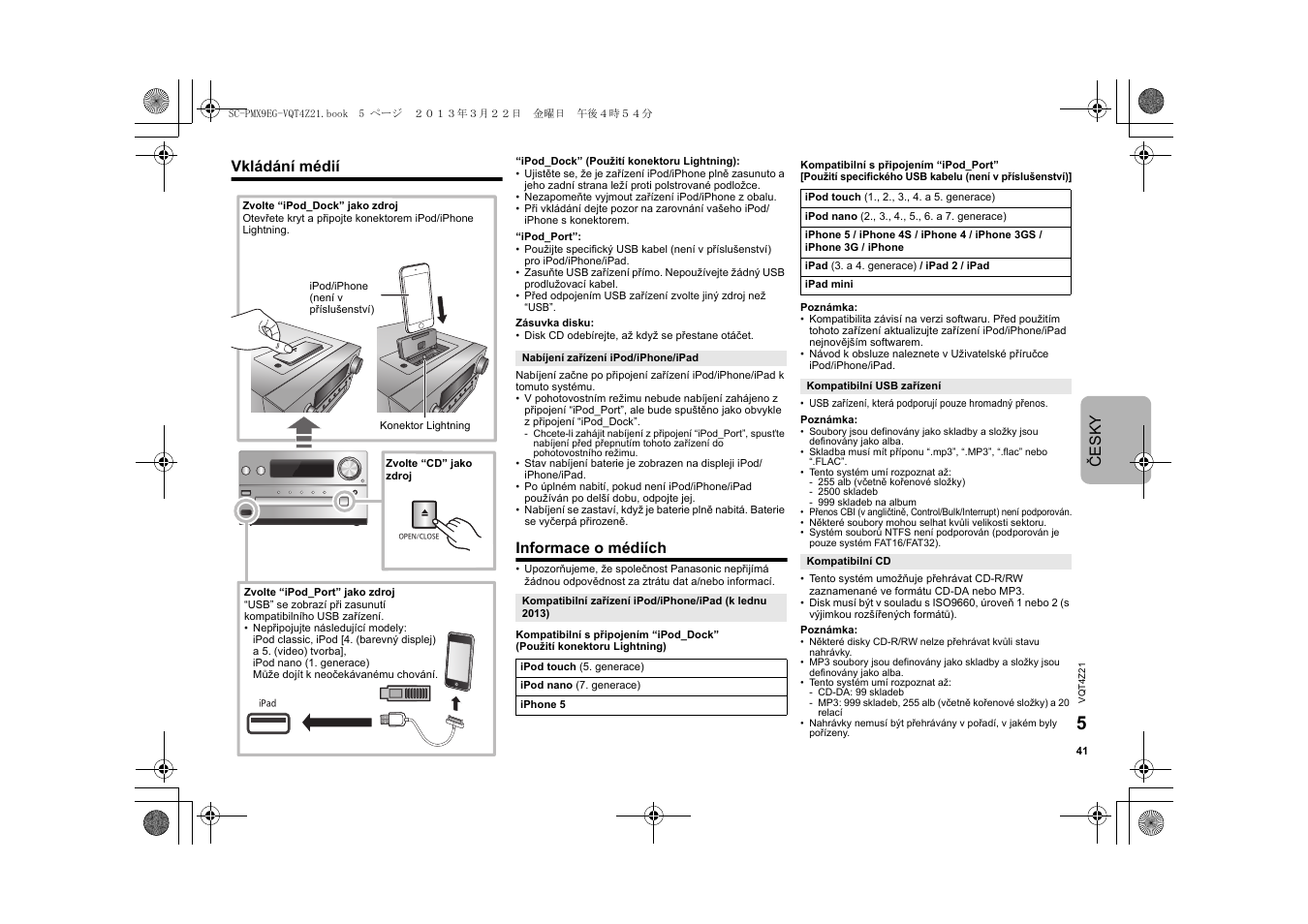 Česk y, Vkládání médií, Informace o médiích | Panasonic SCPMX9EG User Manual | Page 41 / 76