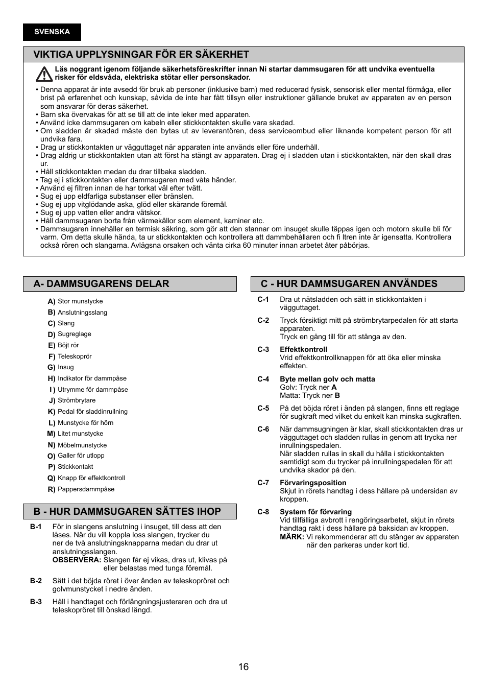 Viktiga upplysningar för er säkerhet, C - hur dammsugaren användes, A- dammsugarens delar | B - hur dammsugaren sättes ihop | Panasonic MCCG683ZC79 User Manual | Page 16 / 48