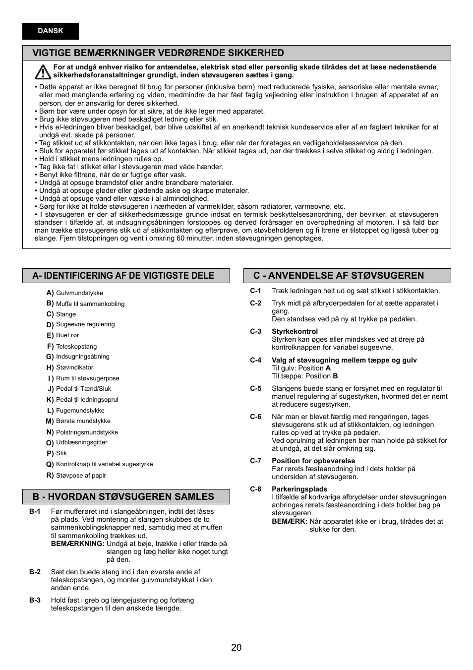 Vigtige bemærkninger vedrørende sikkerhed, C - anvendelse af støvsugeren, A- identificering af de vigtigste dele | B - hvordan støvsugeren samles | Panasonic MCCG683ZC79 User Manual | Page 20 / 48