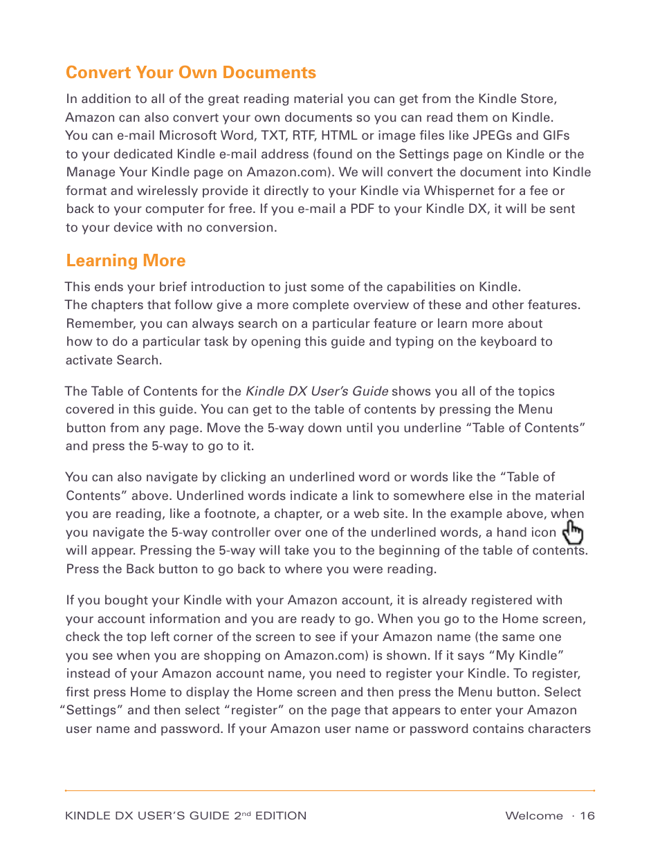 Convert your own documents, Learning more | Amazon Technologies Kindle DX D00611 User Manual | Page 16 / 147