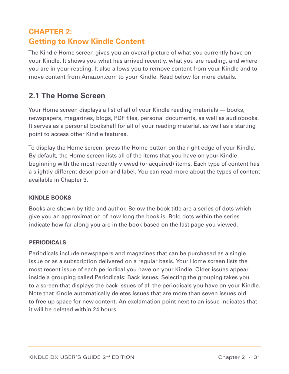 Chapter 2: getting to know kindle content, 1 the home screen | Amazon Technologies Kindle DX D00611 User Manual | Page 31 / 147