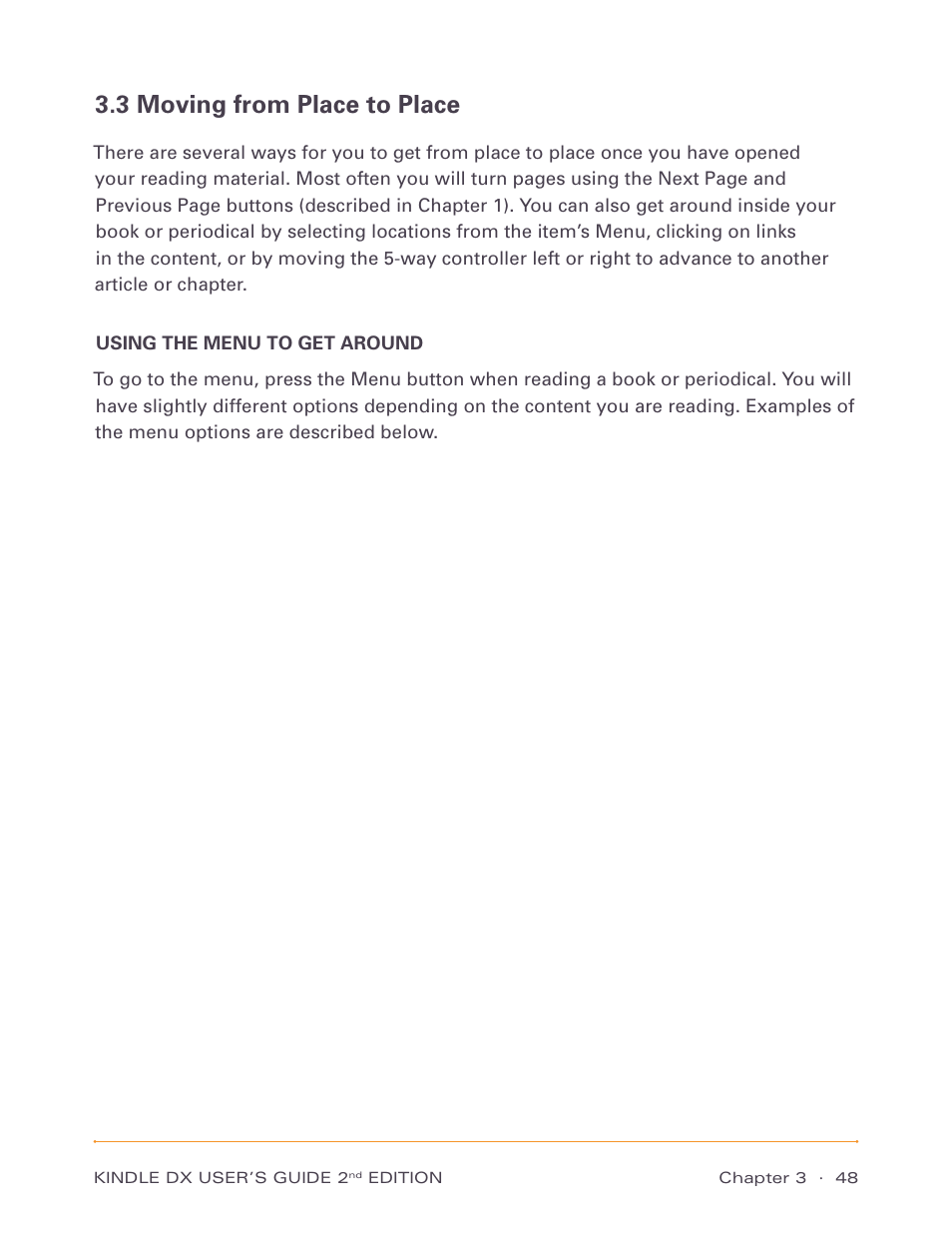 3 moving from place to place | Amazon Technologies Kindle DX D00611 User Manual | Page 48 / 147