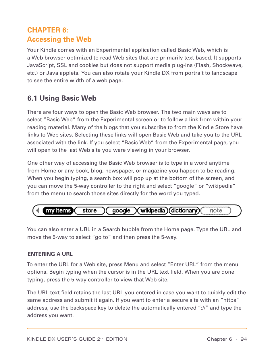 Chapter 6: accessing the web, 1 using basic web | Amazon Technologies Kindle DX D00611 User Manual | Page 94 / 147