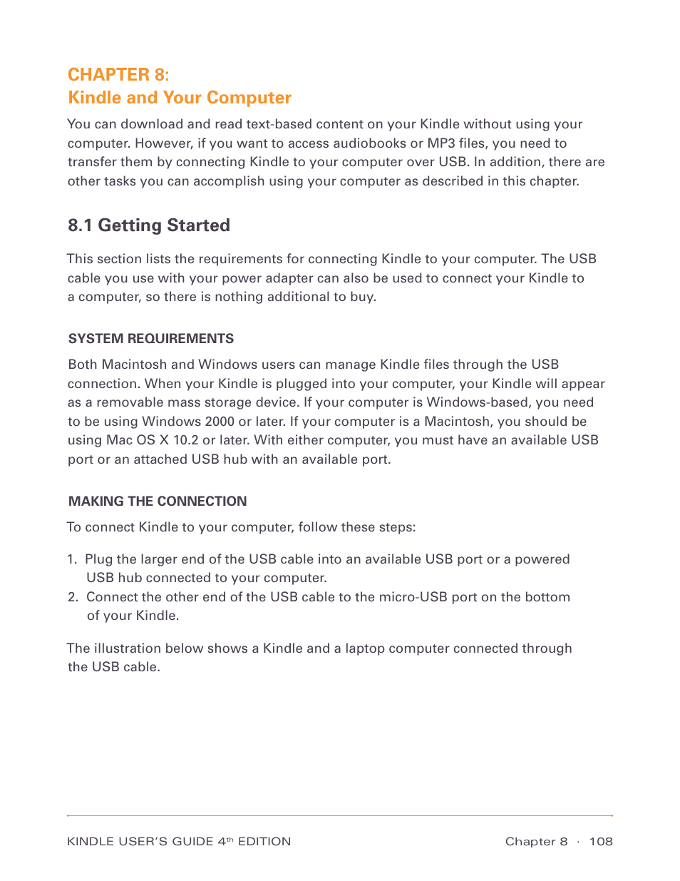 Chapter 8: kindle and your computer, 1 getting started, System requirements | Making the connection, System requirements making the connection | Amazon Technologies Kindle D00511 User Manual | Page 108 / 145