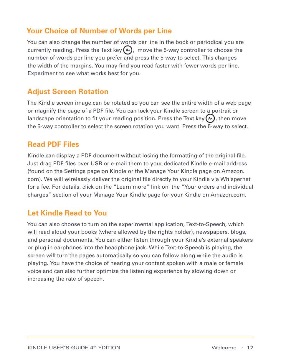 Your choice of number of words per line, Adjust screen rotation, Read pdf files | Let kindle read to you | Amazon Technologies Kindle D00511 User Manual | Page 12 / 145