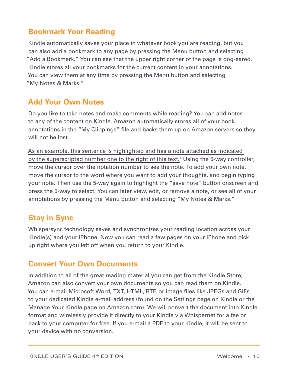 Bookmark your reading, Stay in sync, Convert your own documents | Amazon Technologies Kindle D00511 User Manual | Page 15 / 145