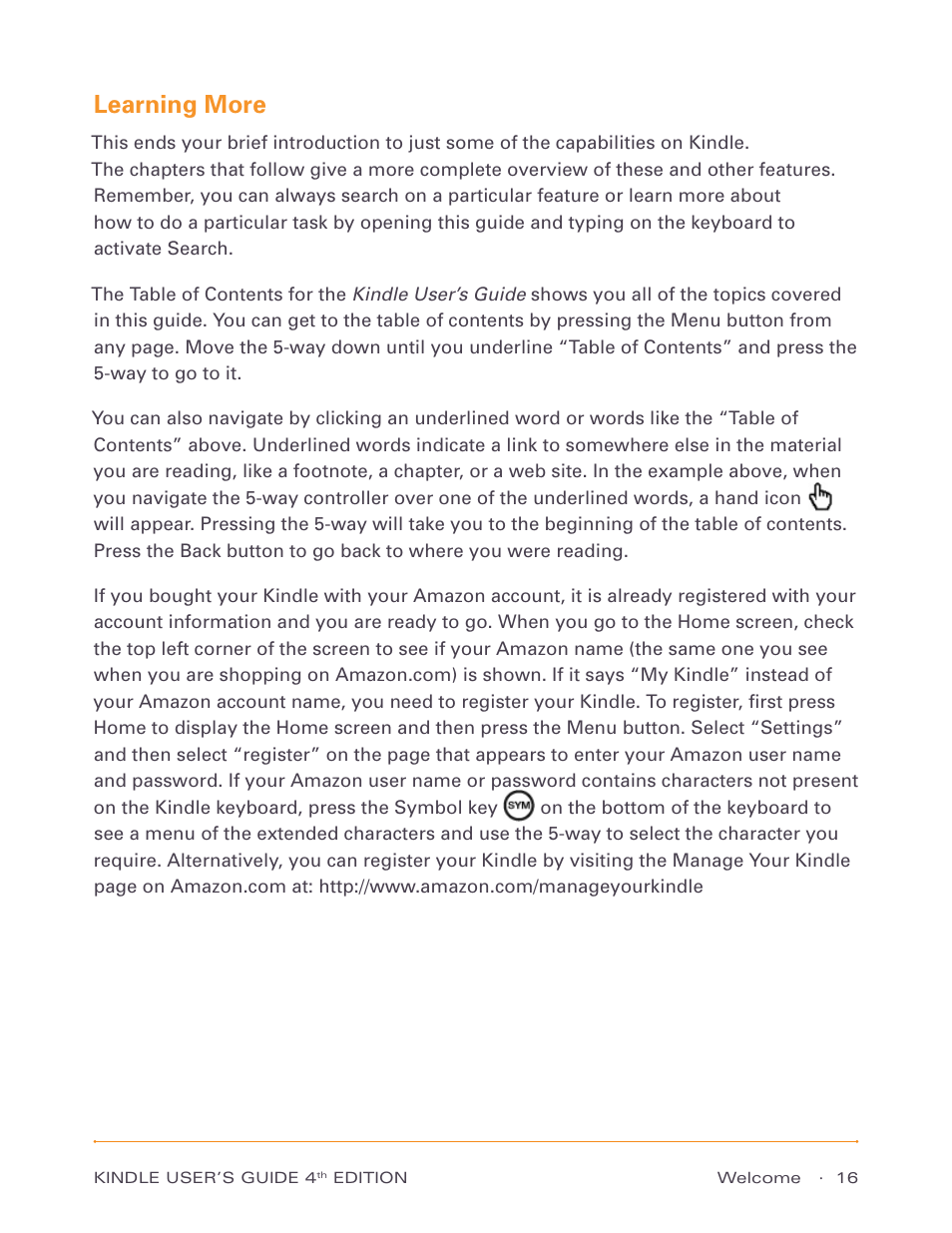 Learning more | Amazon Technologies Kindle D00511 User Manual | Page 16 / 145