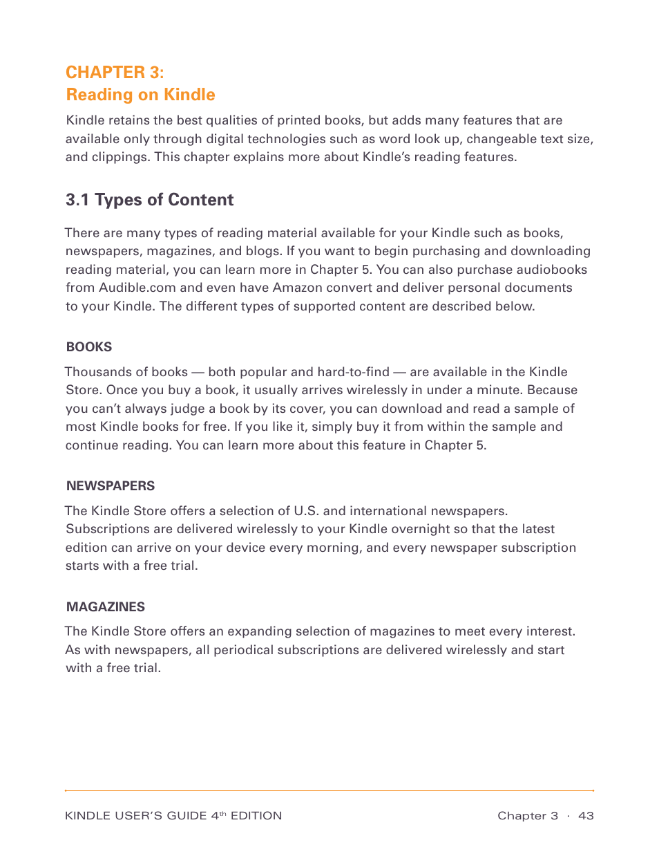 Chapter 3: reading on kindle, 1 types of content, Books | Newspapers, Magazines, Books newspapers magazines | Amazon Technologies Kindle D00511 User Manual | Page 43 / 145