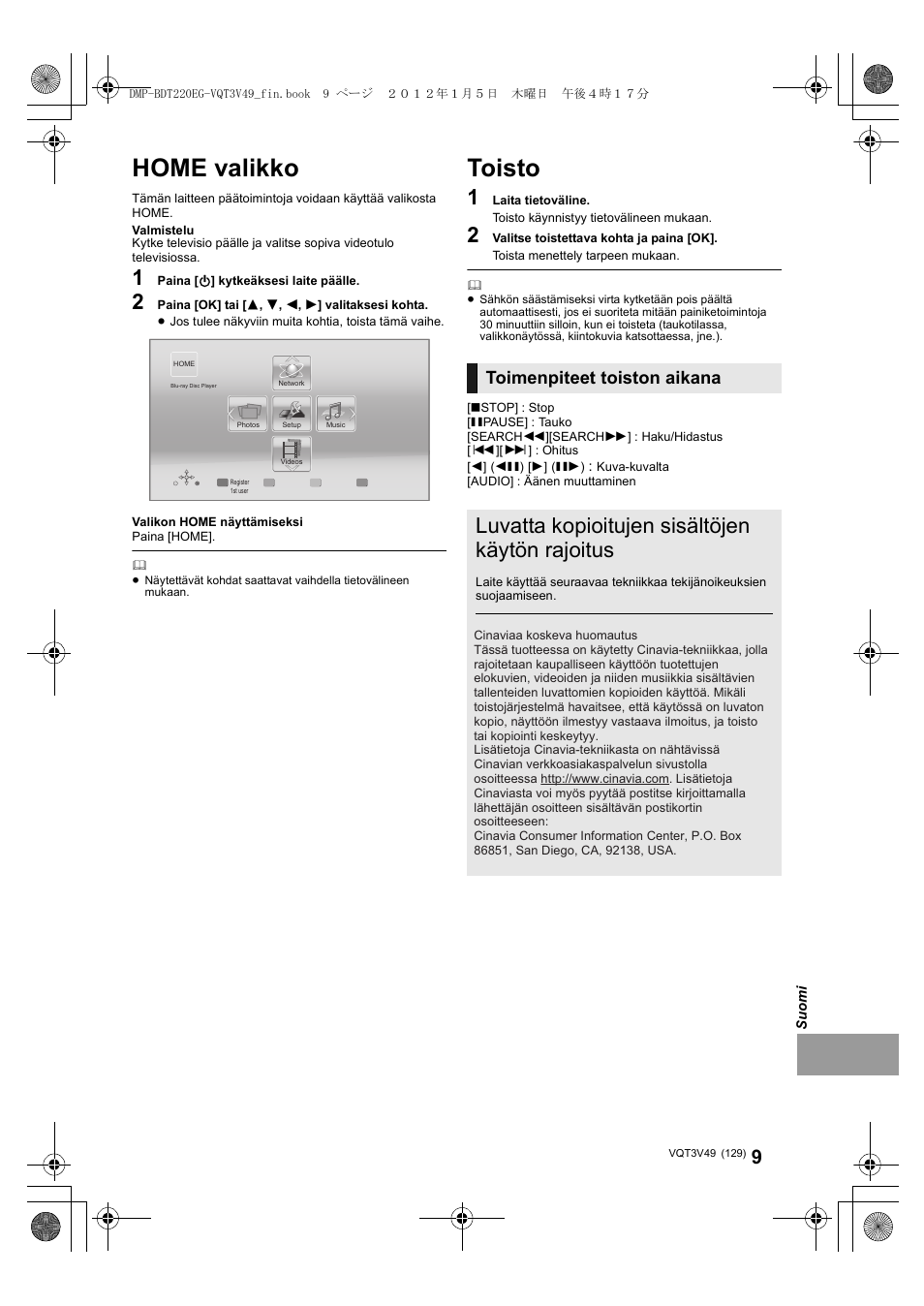 Home valikko, Toisto, Luvatta kopioitujen sisältöjen käytön rajoitus | Toimenpiteet toiston aikana | Panasonic DMPBDT221EG User Manual | Page 129 / 136