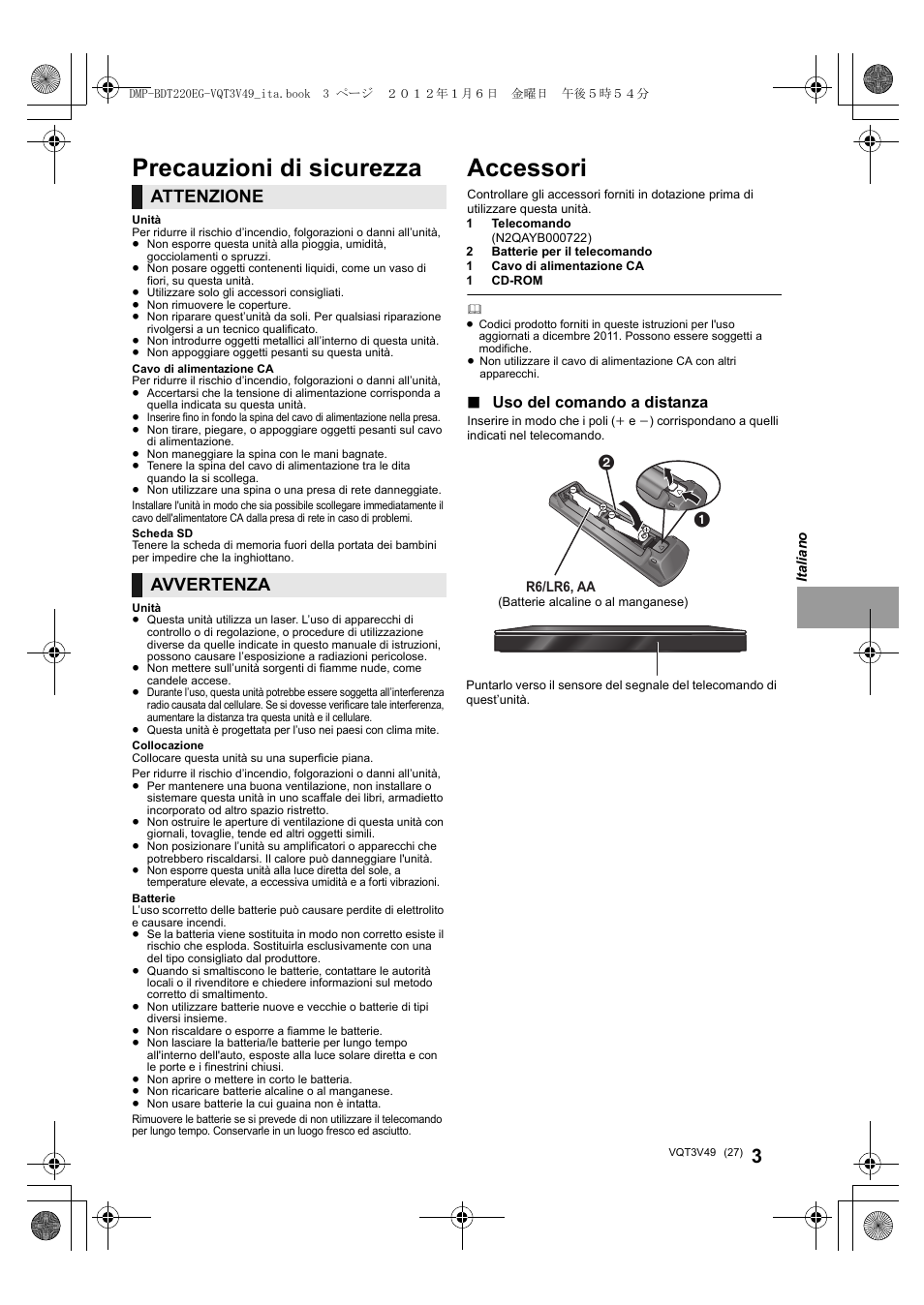 Accessori, Precauzioni di sicurezza, Attenzione | Avvertenza, Uso del comando a distanza | Panasonic DMPBDT221EG User Manual | Page 27 / 136
