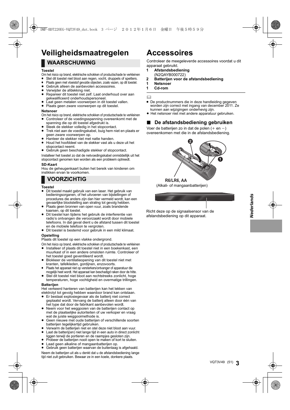 Accessoires, Veiligheidsmaatregelen, Waarschuwing | Voorzichtig, De afstandsbediening gebruiken | Panasonic DMPBDT221EG User Manual | Page 51 / 136