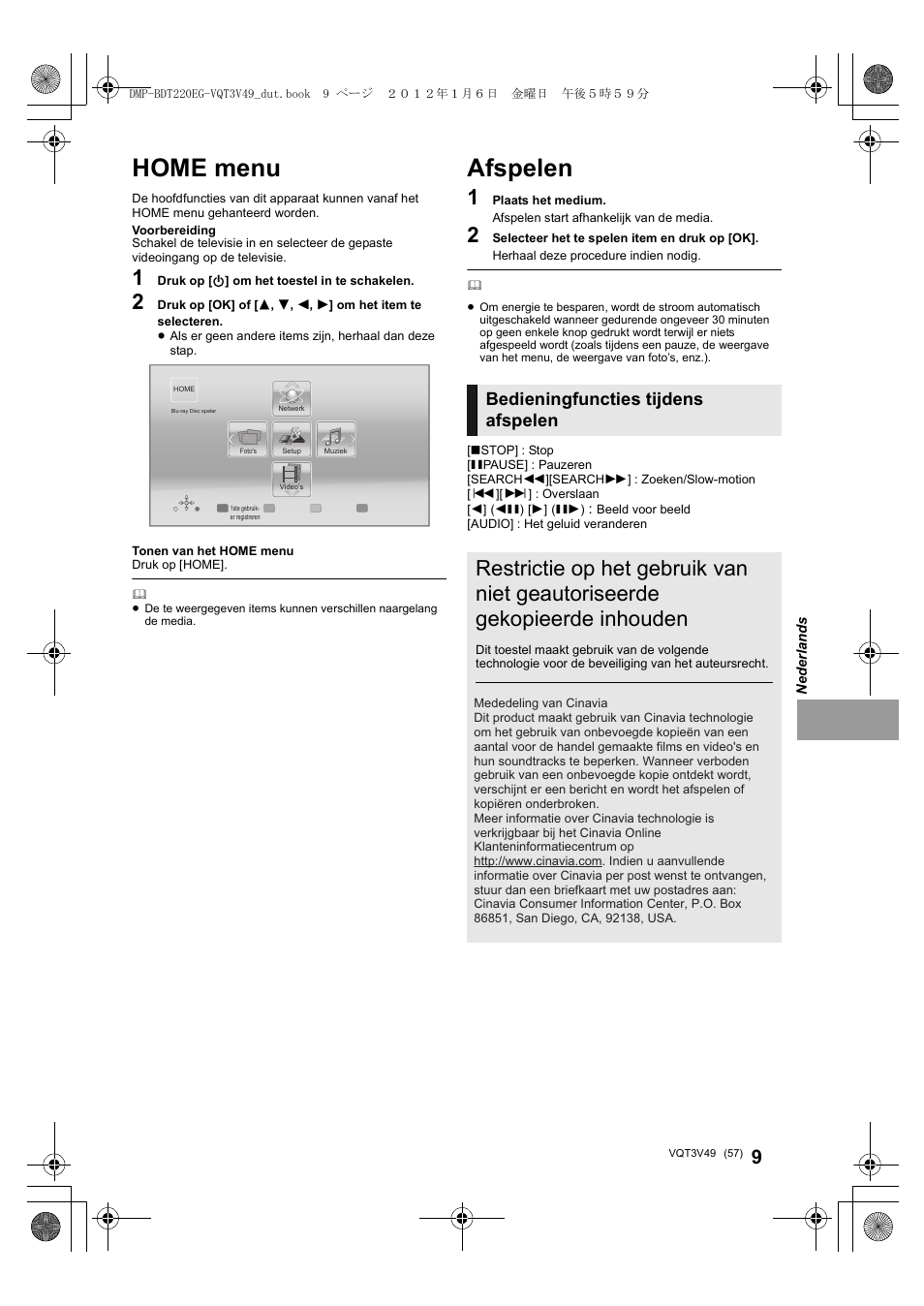 Home menu, Afspelen, Bedieningfuncties tijdens afspelen | Panasonic DMPBDT221EG User Manual | Page 57 / 136