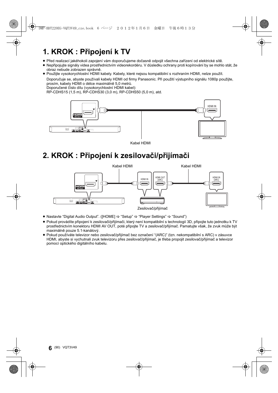 Krok : připojení k tv, Krok : připojení k zesilovači/přijímači | Panasonic DMPBDT221EG User Manual | Page 90 / 136