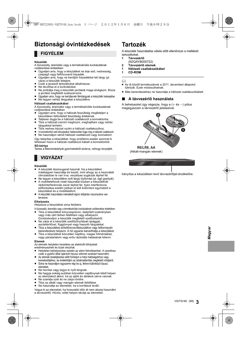 Tartozék, Biztonsági óvintézkedések, Figyelem | Vigyázat | Panasonic DMPBDT221EG User Manual | Page 99 / 136