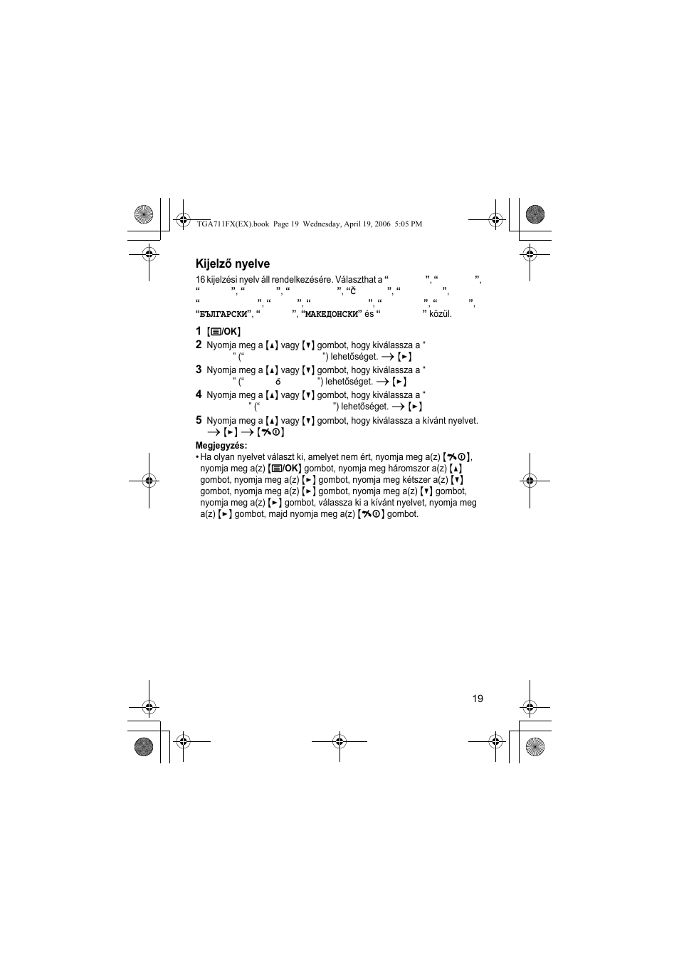 Kijelzõ nyelve, 1 {j/ok, Megjegyzés | Kijelző nyelve | Panasonic KXTGA711FX User Manual | Page 19 / 40