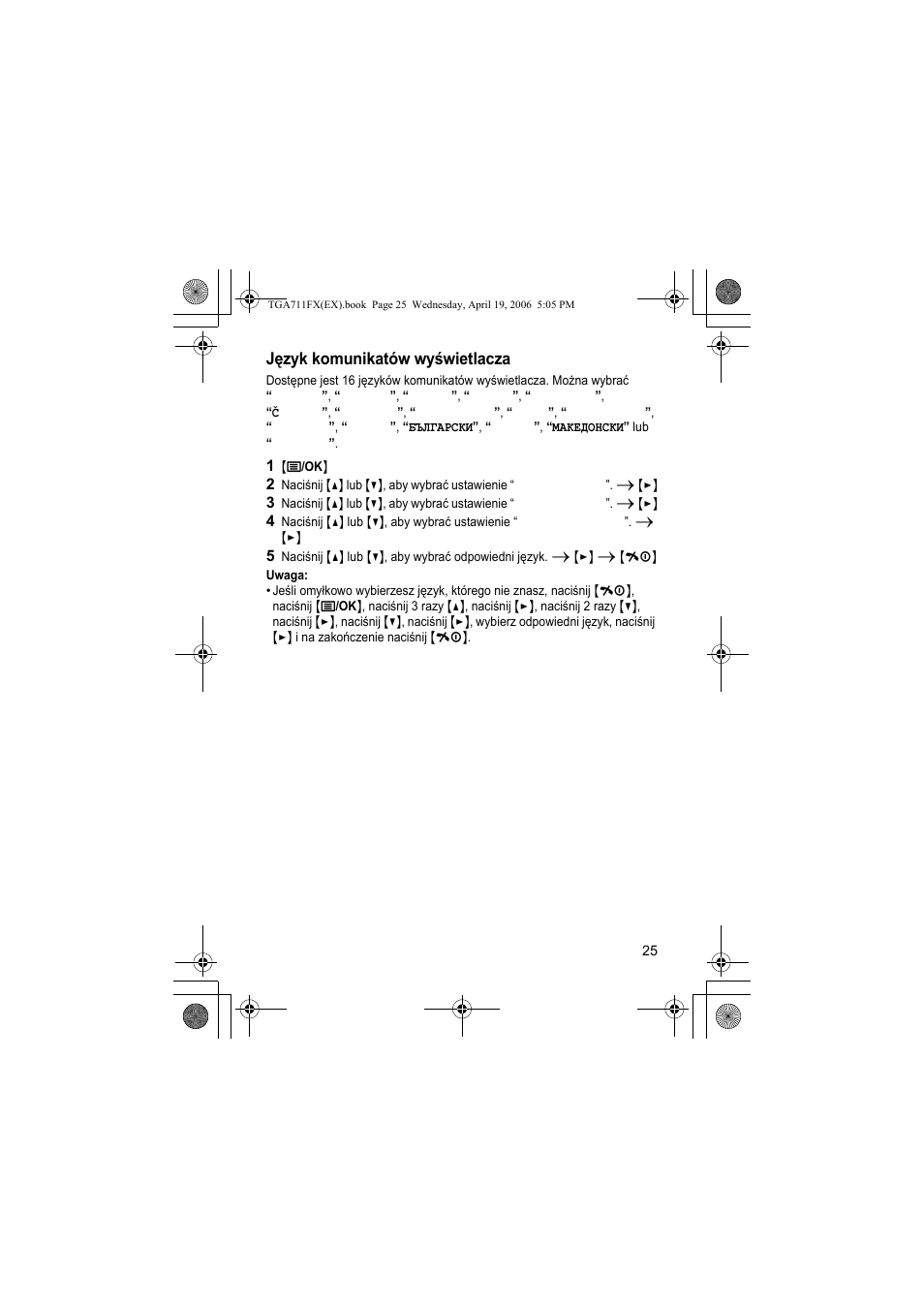 Jêzyk komunikatów wyœwietlacza, 1 {j/ok, Uwaga | Język komunikatów wyświetlacza | Panasonic KXTGA711FX User Manual | Page 25 / 40
