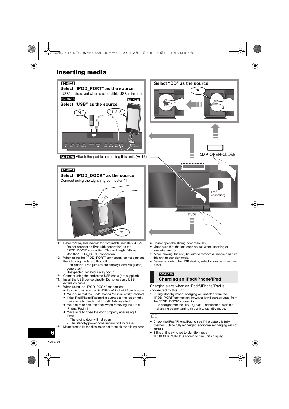Inserting media, Select “ipod_dock” as the source, Select “ipod_port” as the source | Charging an ipod/iphone/ipad | Panasonic SCHC28EC User Manual | Page 6 / 100