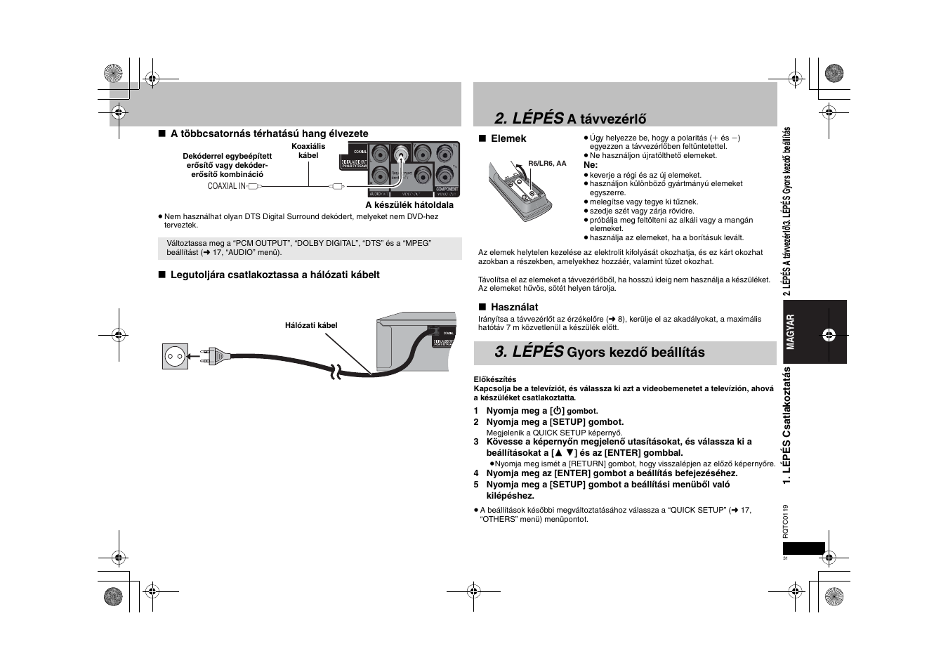 Lépés, A távvezérlő, Gyors kezdő beállítás | Panasonic DVDS33 User Manual | Page 31 / 72