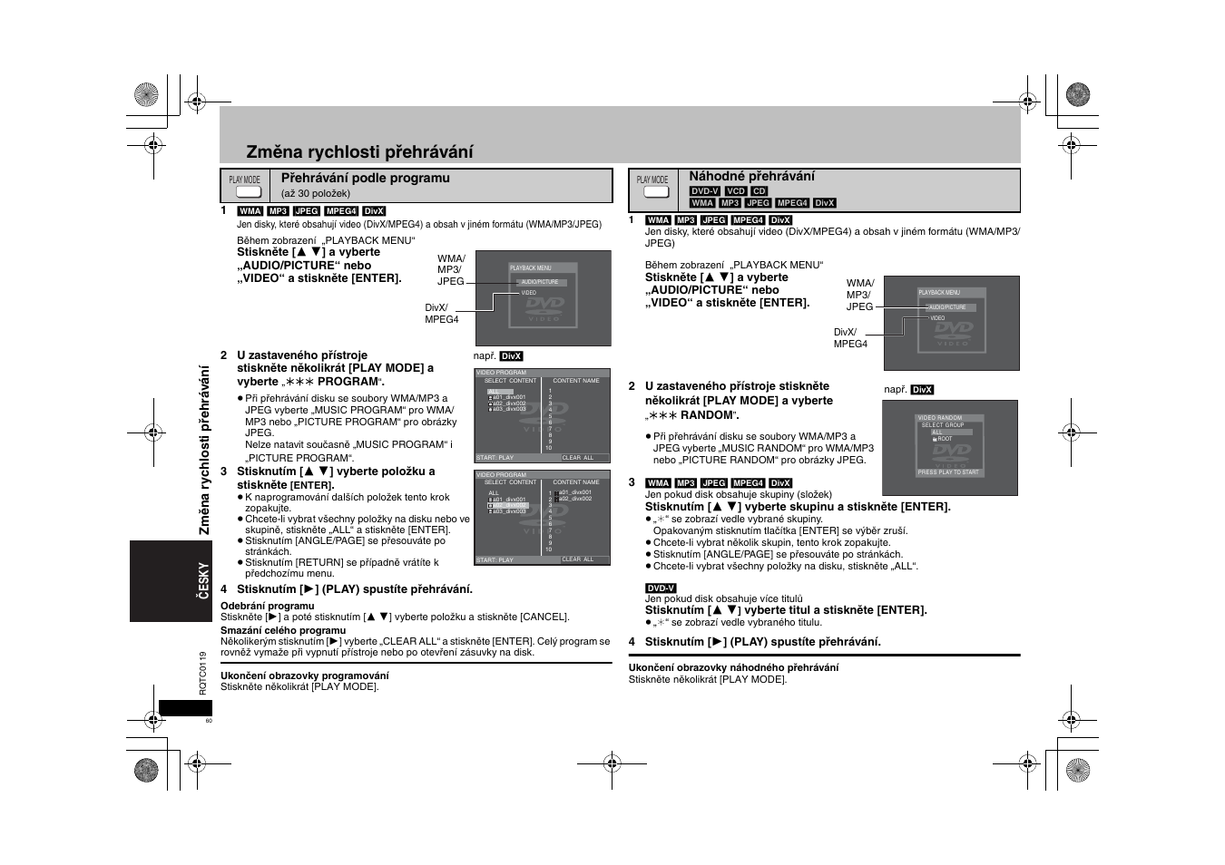 Změna rychlosti přehrávání | Panasonic DVDS33 User Manual | Page 60 / 72