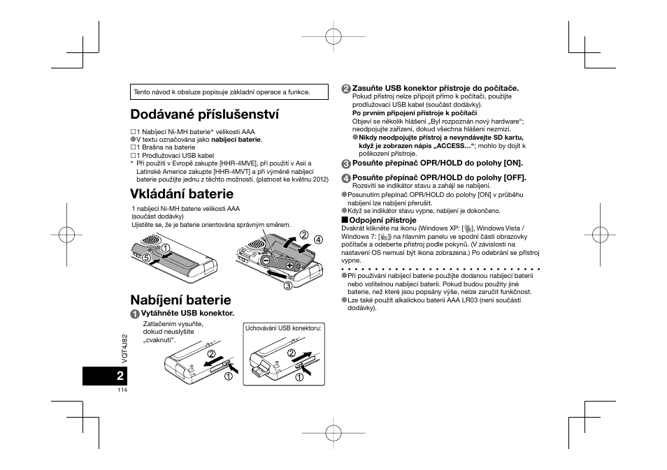 Vqt4j82_rr-xs450_420-e_cz_120529, Dodávané pøíslušenství vkládání baterie, Nabíjení baterie | Panasonic RRXS420E User Manual | Page 114 / 226