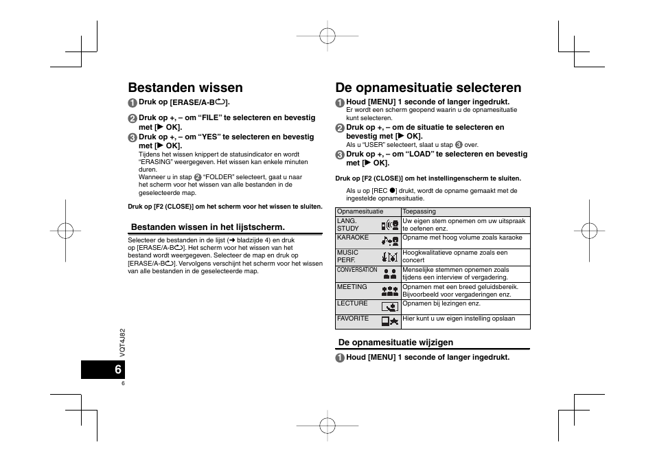 Bestanden wissen, De opnamesituatie selecteren | Panasonic RRXS420E User Manual | Page 6 / 226